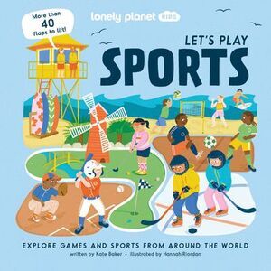 Lonely Planet Kids Let's Play Sports -- Lonely Planet Kids